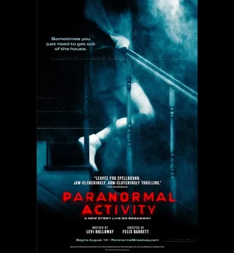 Paranormal Exercise Play Units Broadway Date With Jason Blum Manufacturing 2 Paranormal Activity Broadway Poster