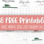 Printable Two And Three Month 2026 2027 Holiday Calendars Feature Image
