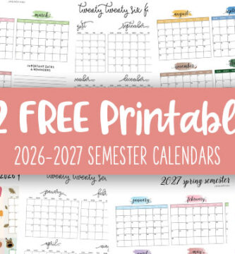 2026-2027 Semester Calendars - 12 FREE Cals 1 Printable 2026 2027 Semester Calendars Feature Image