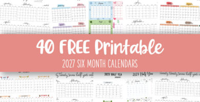 Printable 2027 Six Month Calendars Feature Image