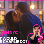'Next Gen NYC' Recap: Ariana 'tricked' by Charlie After Steamy On-Camera Session