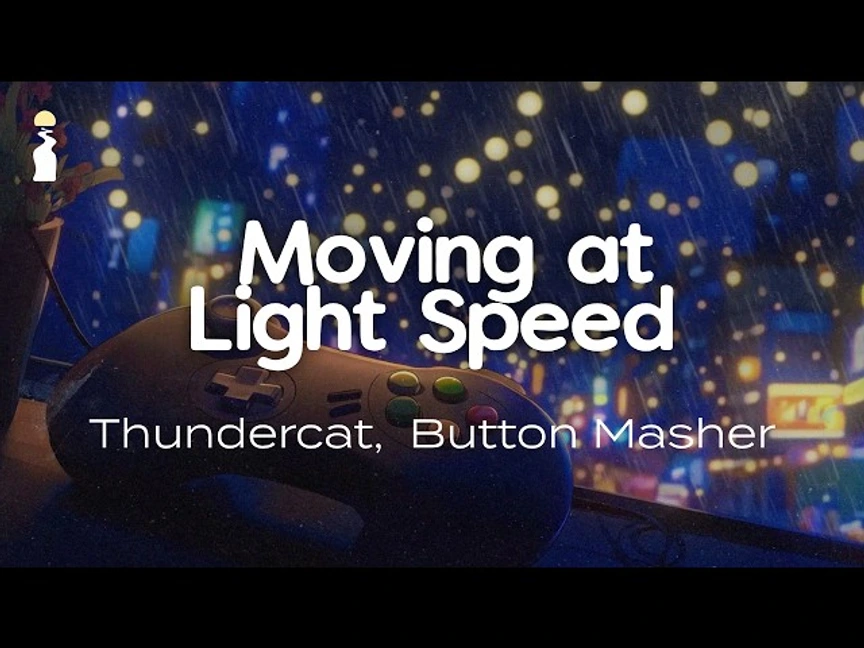 Thundercat ft. Button Masher - “Move at the speed of light”
